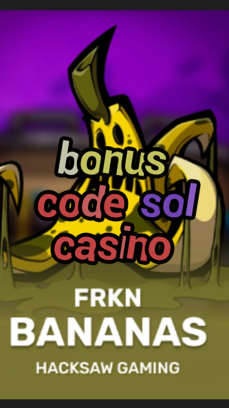 bonus code sol casino-3xn3u5udepyz9m9w5iat.com